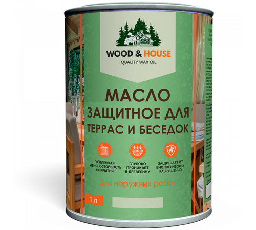 Заказать МАСЛО ЗАЩИТНОЕ ДЛЯ ТЕРРАС И БЕСЕДОК WOOD & HOUSE во Владивостоке, Приморский край